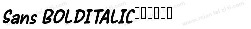 Sans BOLDITALIC字体转换